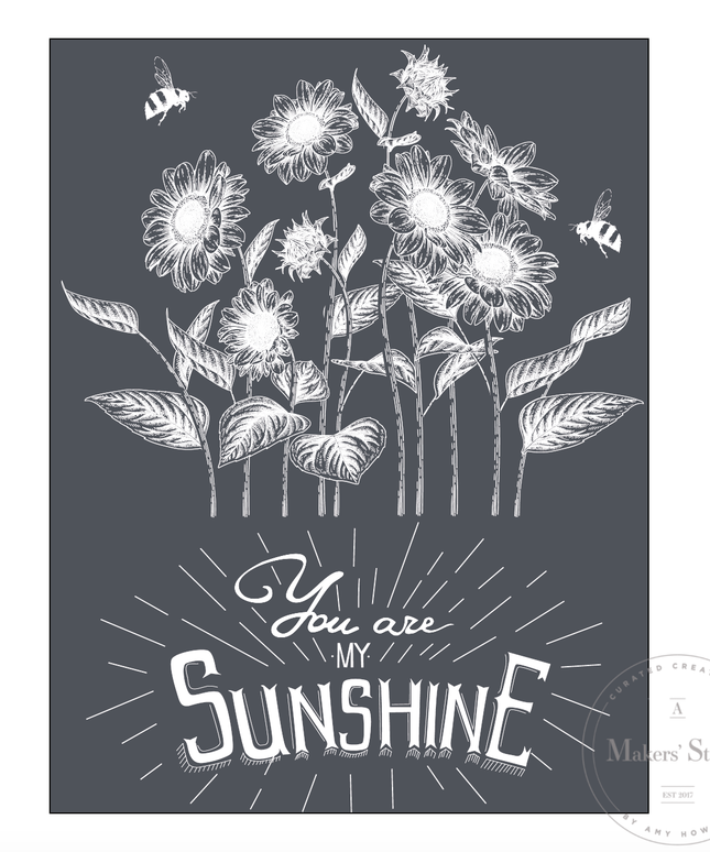 You are My Sunshine - Mesh Stencil 8.5x11