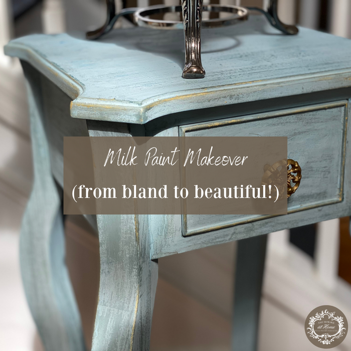 Milk Paint Makeover